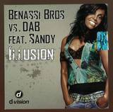 Benassi Bros Vs. Dab Feat. Sandy - Illusion *mcd*