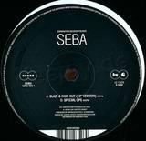 Seba - Blaze & Fade Out