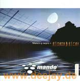 Dj Nano & Dj Ray - Blanco Y Negro