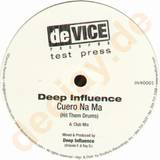 Deep Influence - Cuero Na Na