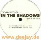 Dennys Fiesta - In The Shadows