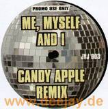 Me, Myself & I - Candy Apple Rmx