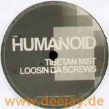 Humanoid - Tibetan Mist