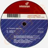 Trentemöller - Physical Fraction