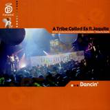 A Tribe Called Es - Dancin