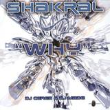 Shakral - Why