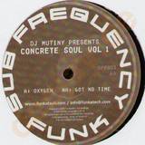 Dj Mutiny Pres. - Concrete Soul Vol. 1