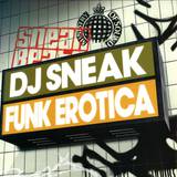 Dj Sneak - Funk Erotica