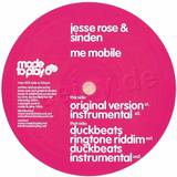 Jesse Rose & Sinden - Me Mobile