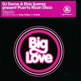 Dj Dome & Elvis Suarez Pres. Pu - Siento
