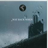 Andy Vaz - Way Back When