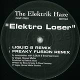 Elektrik Haze - Elektro Loser *remix*