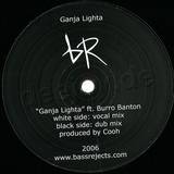 Ganja Lighta - Ganja Lighta