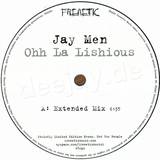 Jay Men - Ohh La Lishious