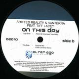 Shifted Reality & Santerna - On This Day