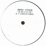 Andrew Spencer - To Be With You
