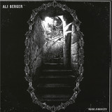 Ali Berger - Raise / Anxiety