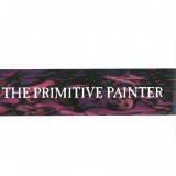 The Primitive Painter - The Primitive Painter 2x12"