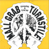 Turnstile & Mall Grab - Share A View