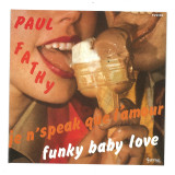 Paul Fathy / Corail' - Funky Baby Love / Karukera C'est Comme Ça 7"