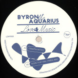 Byron The Aquarius - Love 4 Music