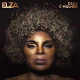 ELZA SOARES - DEUS E MULHER