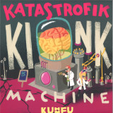 KUHN FU - KATASTROFIK KINK MACHINE