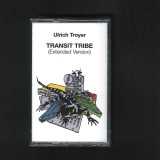 Ulrich Troyer - Transit Tribe MC (TAPE)