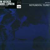 Tim Hecker & Daniel Lopatin - Instrumental Tourist