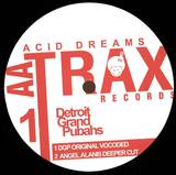 Detroit Grand Pubahs - Acid Dreams
