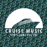 Various - Cruise Music Vinyl Jams Vol XVI