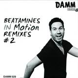Beatamines - In Motion Remixes #2