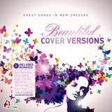 Vv.aa. - Beautiful Cover Versions - Great Songs In New Dresses