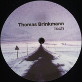 Thomas Brinkmann - Isch