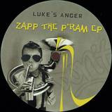 Luke's Anger - Zapp The P'ram Ep