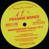Frankie Bones - Bonesbreaks Volume 16-2