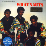 Whatnauts - Introducing The Whatnauts
