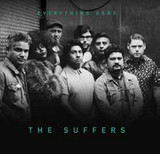 THE SUFFERS - EVERYTHING HERE