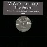 Vicky Blond - The Fears