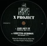 X Project - Jah Set It