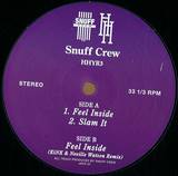 Snuff Crew - Feel Inside