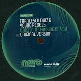Francesco Diaz & Young Rebels - When I'm Thinking Of You