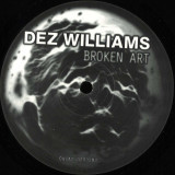 Dez Williams - Broken Art