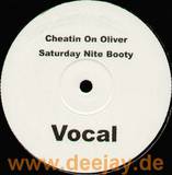 Cheatin' By Oliver - Saturday Night Booty
