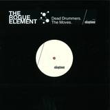 Rogue Element - Dead Drummers