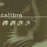 Calibre - Calibre Ep 2x12"