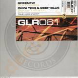 Greenfly / Omni Trio & Deep Bl - Blue Corvette / Station To Sta