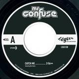 Mr Confuse - Catch Me