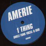 Amerie - 1 Thing ( Unkle Funk Mixes)