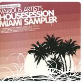 Housesession - Miami Sampler